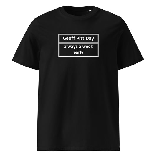 Geoff Pitt Day Unisex Organic Cotton T-shirt Adult