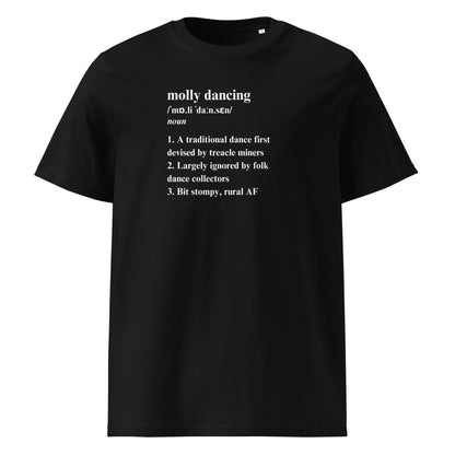 Molly Dancing Treacle Definition Unisex Organic Cotton T-shirt Adult