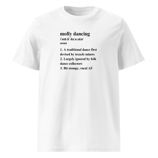 Molly Dancing Treacle Definition Unisex Organic Cotton T-shirt Adult White